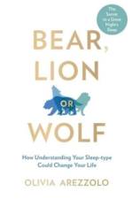 Bear, Lion or Wolf af Olivia Arezzolo