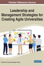 Leadership and Management Strategies for Creating Agile Universities