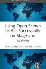 Using Open Scenes to Act Successfully on Stage and Screen af Dan Carter