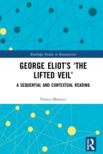 George Eliot’s ‘The Lifted Veil’ af Franco Marucci