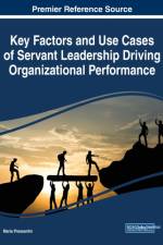 Key Factors and Use Cases of Servant Leadership Driving Organizational Performance