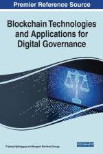 Blockchain Technologies and Applications for Digital Governance