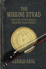 Missing Strad af Gerald Gaul