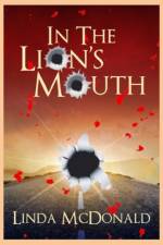 In the Lion's Mouth af Linda McDonald