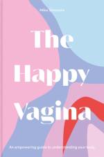 The Happy Vagina af Mika Simmons