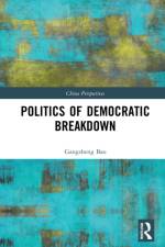 Politics of Democratic Breakdown af Gangsheng Bao
