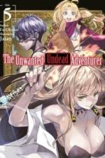 The Unwanted Undead Adventurer (Light Novel): Volume 5 af Yu Okano