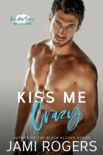 Kiss Me Crazy af Jami Rogers