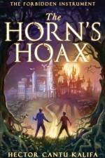 Horn's Hoax af Hector Cantu Kalifa