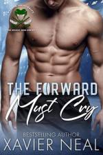 Forward Must Cry af Xavier Neal