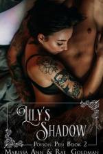 Lily's Shadow af Marissa Ann