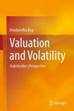 Valuation and Volatility af Dinabandhu Bag