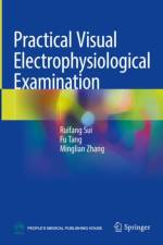 Practical Visual Electrophysiological Examination af Ruifang Sui