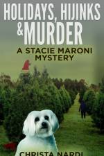 Holidays, Hijinks & Murder af Christa Nardi