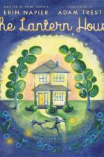 The Lantern House af Adam Trest