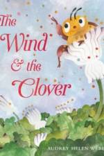 The Wind & the Clover af Audrey H Weber