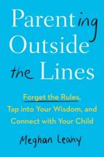 Parenting Outside the Lines af Meghan (Meghan Leahy) Leahy