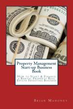 Property Management Start-up Business Book af Brian Mahoney