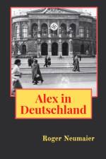 Alex in Deutschland af Neumaier