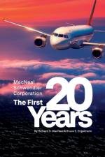 The MacNeal-Schwendler Corporation, the first 20 years and the next 20 years af Dr Richard H MacNeal