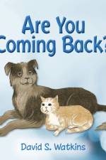 Are You Coming Back? af David S Watkins