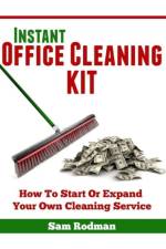 Instant Office Cleaning Kit af Sam Rodman