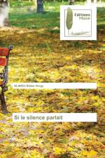 Si le silence parlait af Nlandu Blaise Hergy