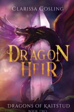 Dragon Heir af Gosling Clarissa Gosling