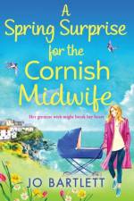 A Spring Surprise For The Cornish Midwife