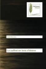 Le coffret en bois d'ebene af Hamid Djermane