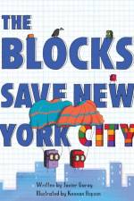 The Blocks Save New York City af Javier Garay