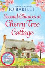 Second Chances at Cherry Tree Cottage