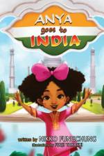 Anya Goes To India af Nikko M Fungchung