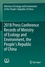 2018 Press Conference Records of Ministry of Ecology and Environment, the People's Republic of China af Ministry of Ecology and Environment