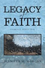 Legacy of Faith af Jennifer M Morgan