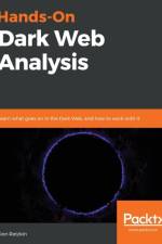 Hands-On Dark Web Analysis af Sion Retzkin