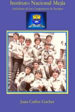 Instituto Nacional Mejia af Juan Gachet