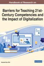 Barriers for Teaching 21st-Century Competencies and the Impact of Digitalization