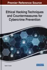 Ethical Hacking Techniques and Countermeasures for Cybercrime Prevention