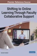 Shifting to Online Learning Through Faculty Collaborative Support