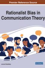 Rationalist Bias in Communication Theory