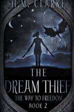 Dream Thief af H M Clarke