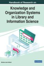 Handbook of Research on Knowledge and Organization Systems in Library and Information Science