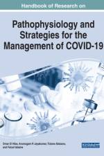 Handbook of Research on Pathophysiology and Strategies for the Management of COVID-19