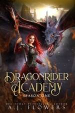 Dragonrider Academy af A J Flowers