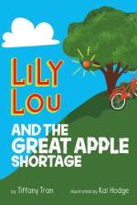 Lily Lou and The Great Apple Shortage