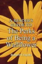 Reader's Guide to The Perks of Being a Wallflower af Robert Crayola