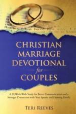 Christian Marriage Devotional for Couples af Teri Reeves