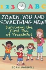 Zowen, You and Something New! af Joan Parnell