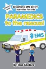 Paramedics to the Rescue Activity Coloring Book af Iona Cordero